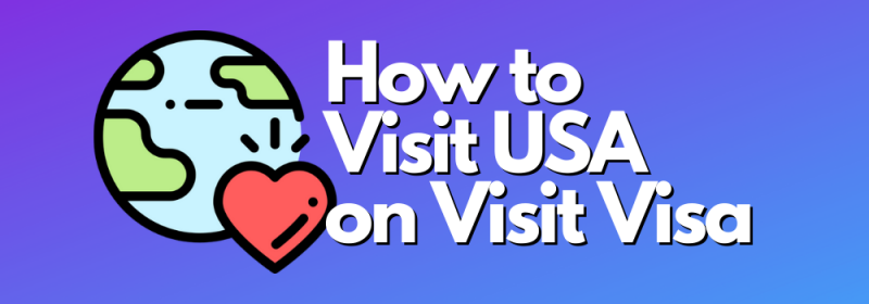 How Many Times Can You Visit the USA on Visit Visa