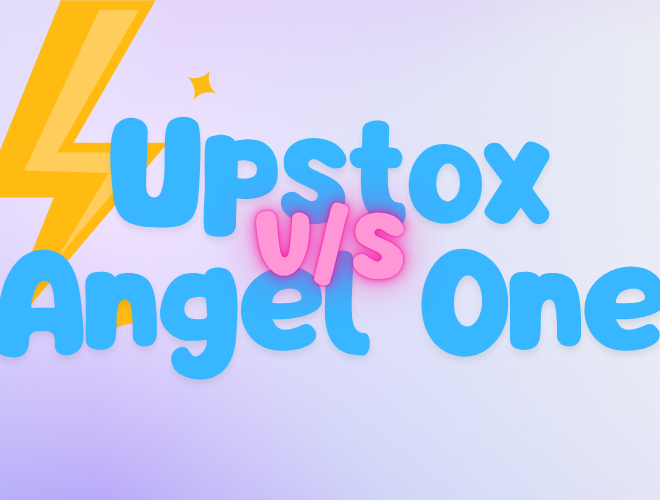 Upstox vs Angel One