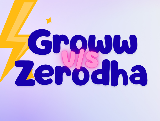 Zerodha vs Groww Comparison
